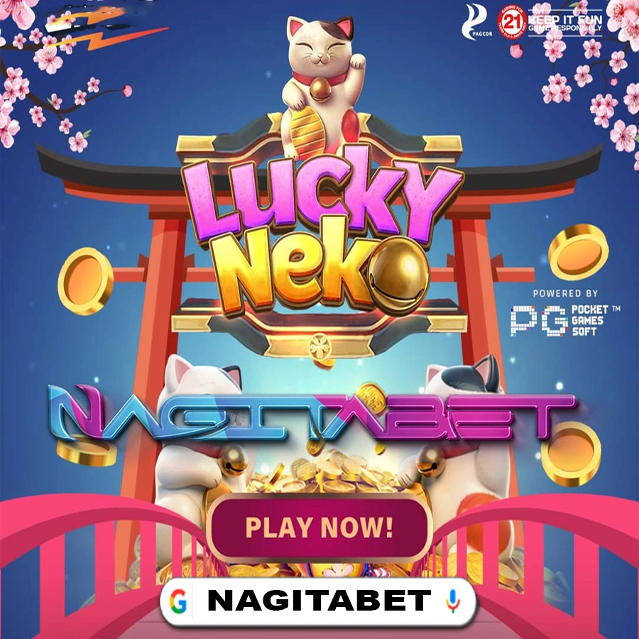 Nagitabet: Game Slot Lucky Neko Paling Populer Hanya Di Sini